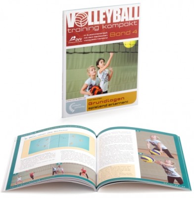 Volleyballtraining kompakt Band 4 „Grundlagen – spielend erlernen“